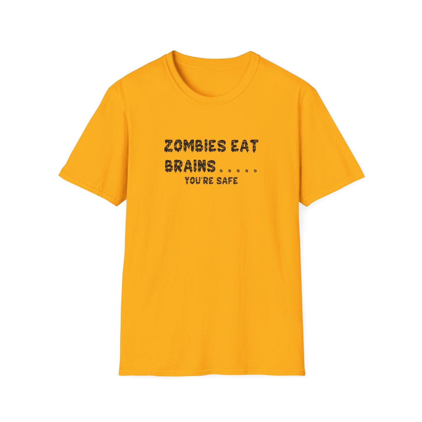 Zombies Eat Brains... You're Safe