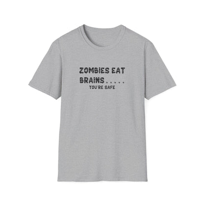 Zombies Eat Brains... You're Safe