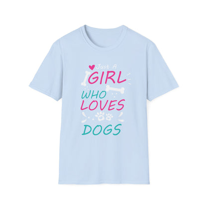 Just a Girl Who Loves Dogs