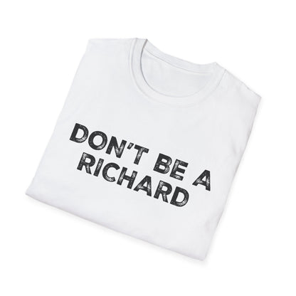 Don't Be a Richard