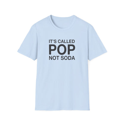 It's Called Pop Not Soda