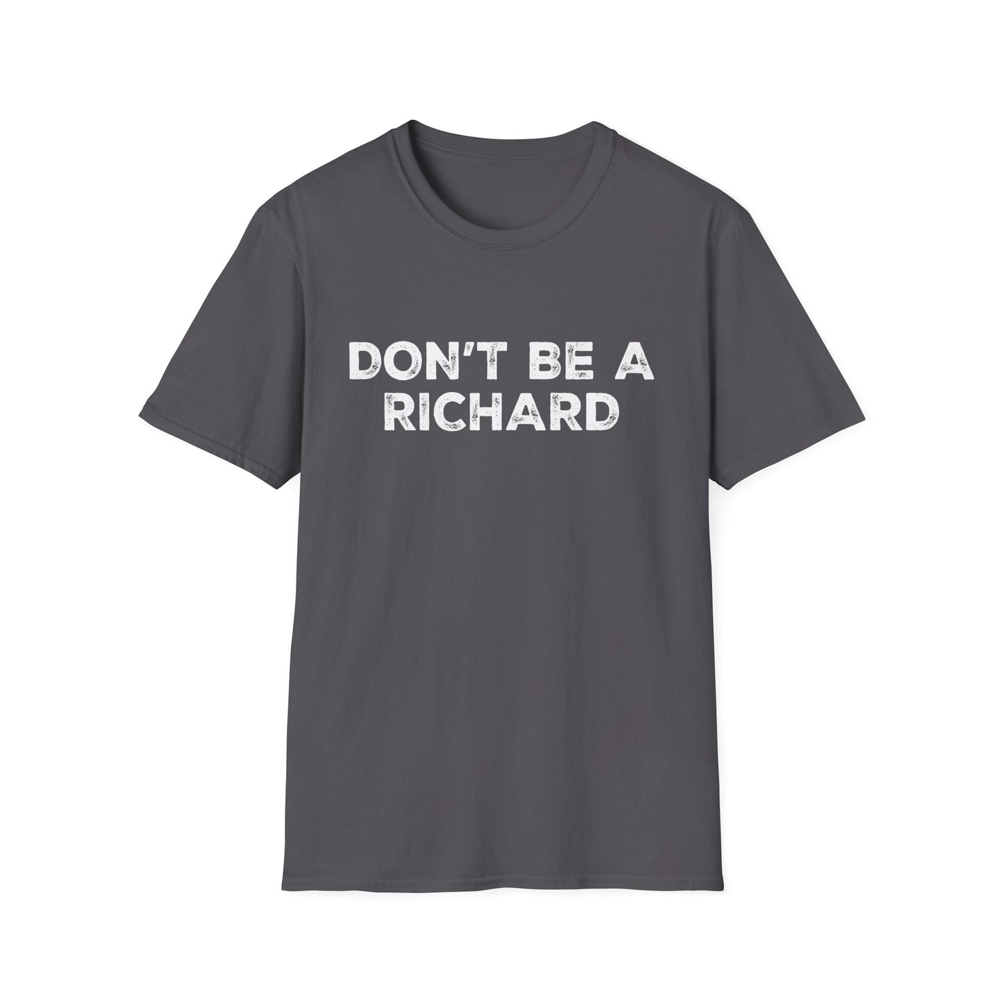 Don't Be a Richard