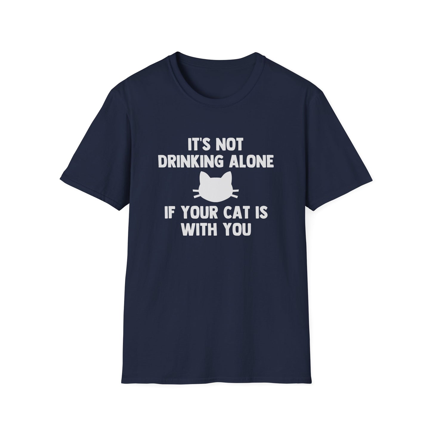 It's Not Drinking Alone If Your Cat Is With You