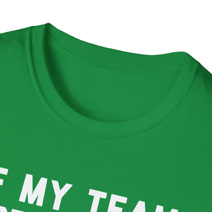 If My Team Doesn't Win, I'm Going To Kill Myself