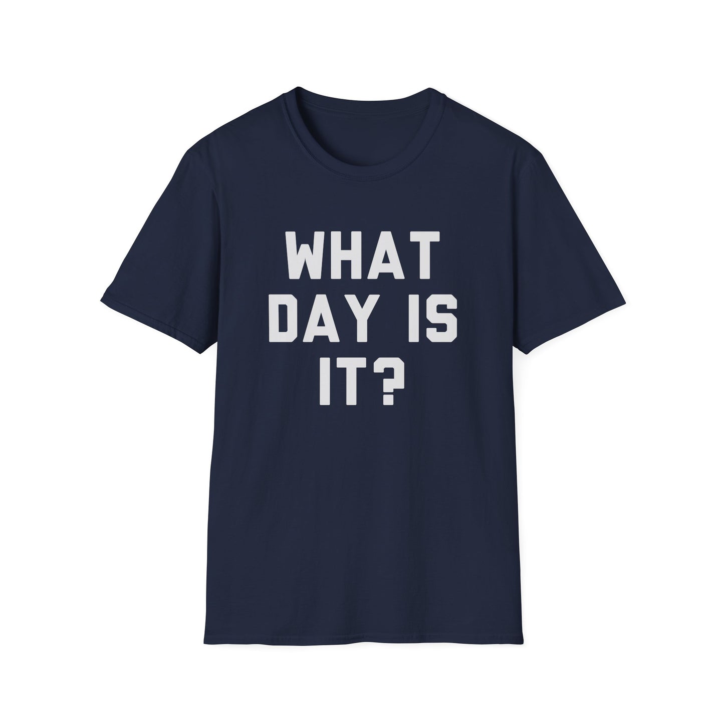 What Day Is It?