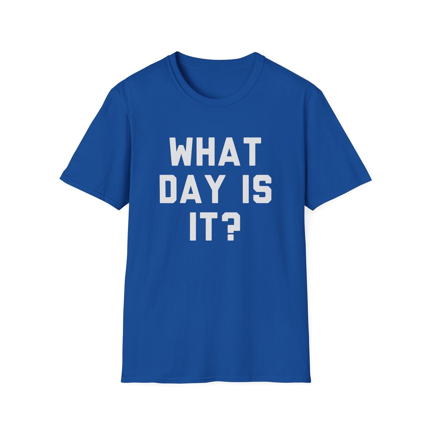 What Day Is It?