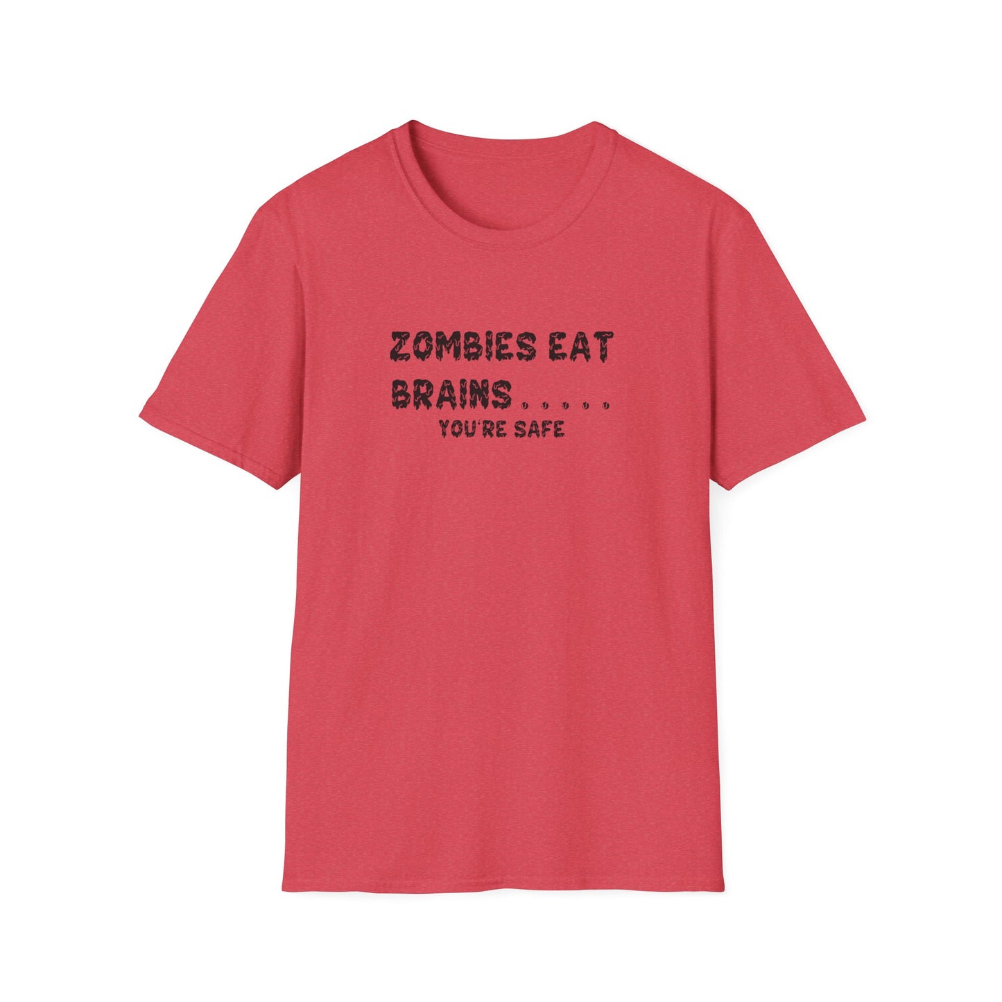 Zombies Eat Brains... You're Safe