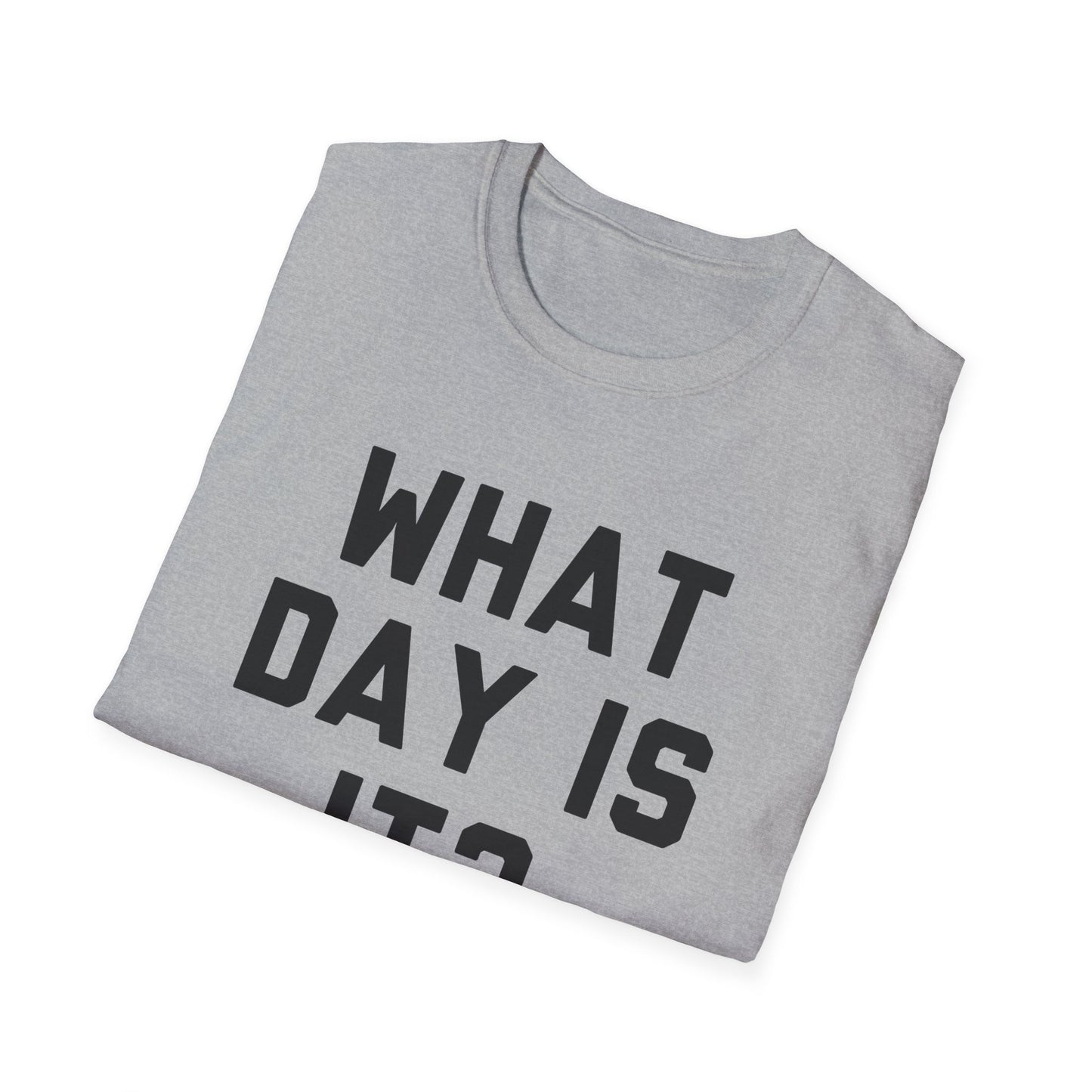 What Day Is It?