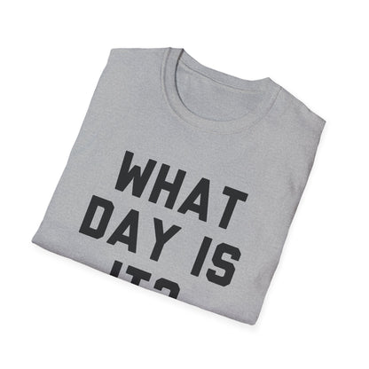 What Day Is It?
