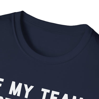 If My Team Doesn't Win, I'm Going To Kill Myself