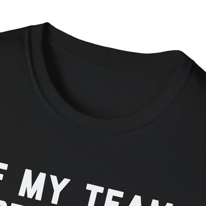 If My Team Doesn't Win, I'm Going To Kill Myself