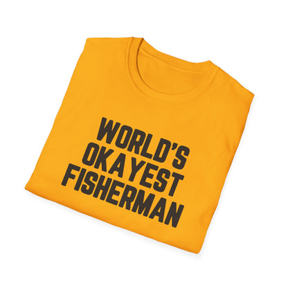 World's Okayest Fisherman