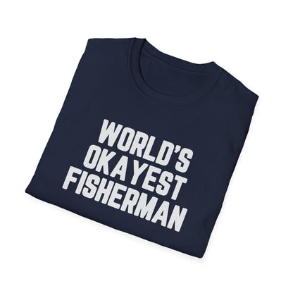 World's Okayest Fisherman