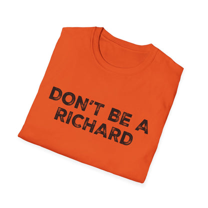 Don't Be a Richard