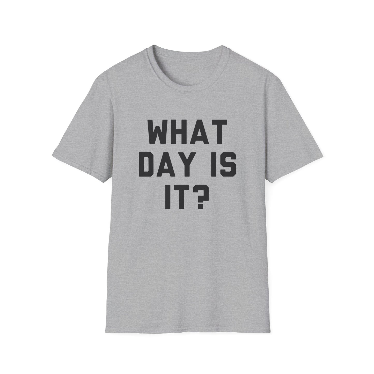 What Day Is It?