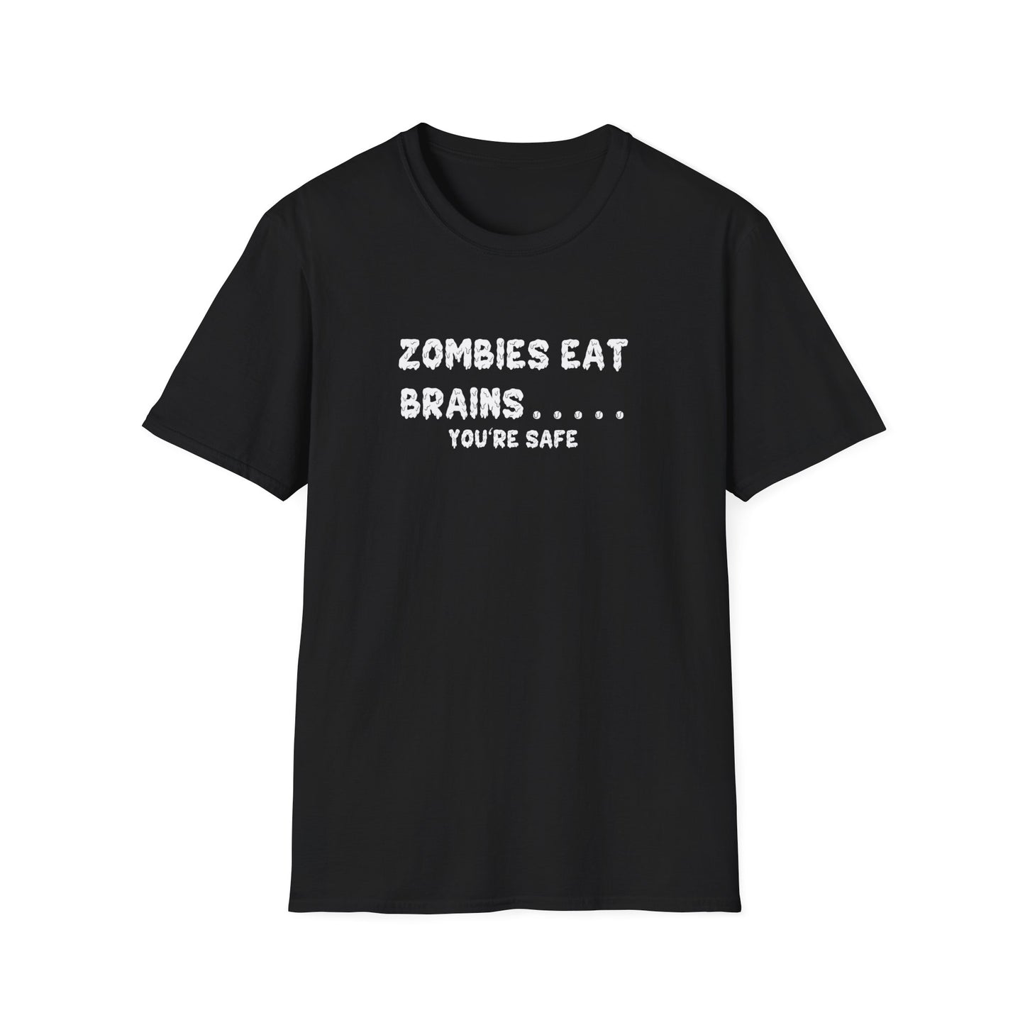 Zombies Eat Brains... You're Safe