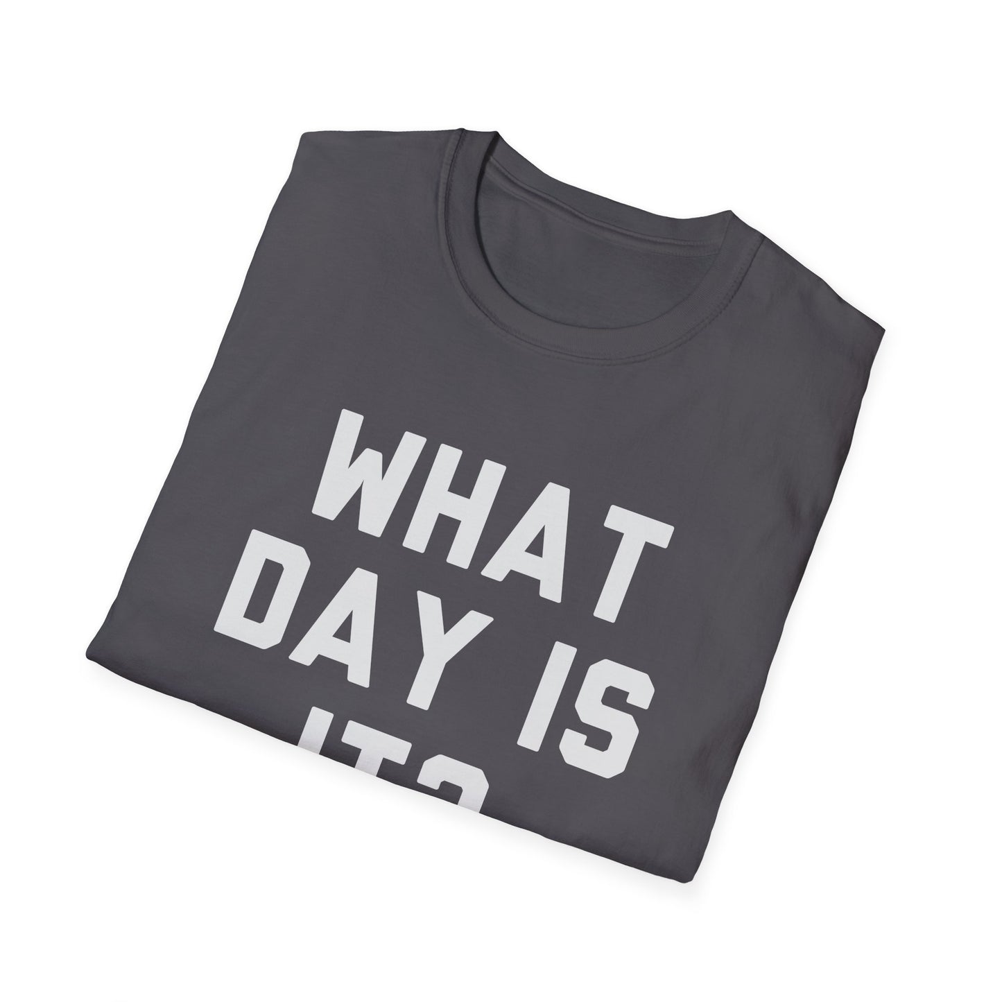 What Day Is It?