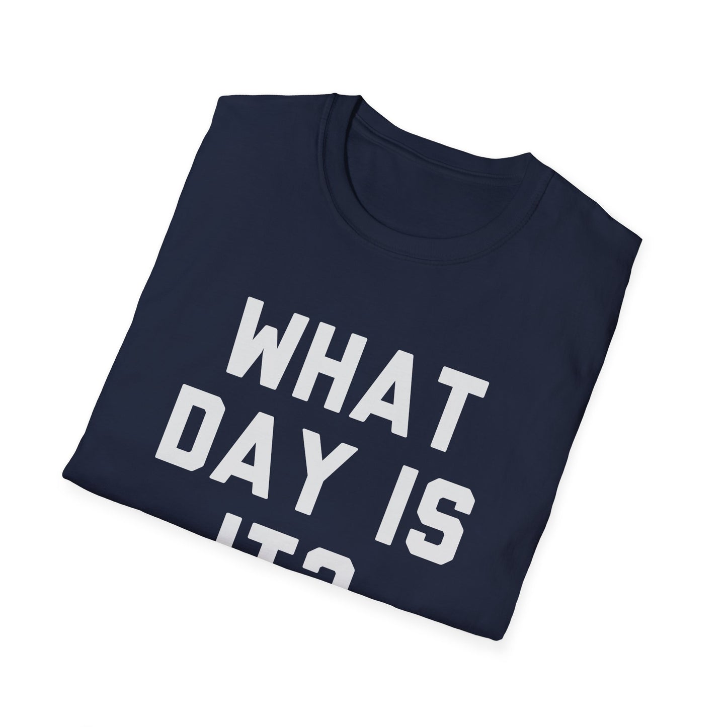 What Day Is It?